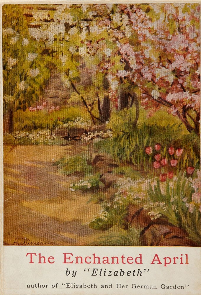 The Enchanted April - Elizabeth Von Arnim